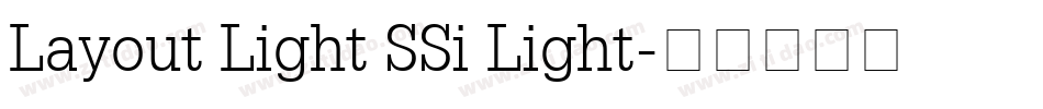 Layout Light SSi Light字体转换